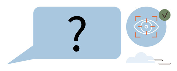 Poster - Speech bubble containing question mark, focus icon featuring an eye and checkmark. Ideal for communication, focus, inquiry, verification, eye tracking, problem-solving attention. Simple flat