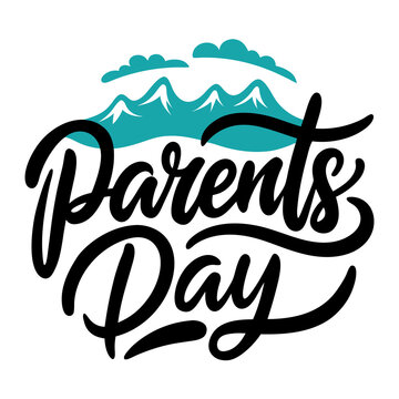 Happy Parents Day calligraphy text with beautiful view, handwritten style. Vector illustration on white background.
