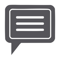 Poster - Dark Gray Speech Bubble Illustration with Three Horizontal Lines within White Border Symbolizing Conversation or Feedback