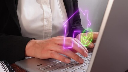 Poster - Hands of a woman working on her laptop with a hologram of a house icon with a check mark