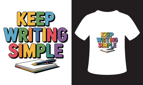 Writing Quote T-Shirt Design