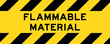 © bankrx - Yellow and black color with line striped label banner with word flammable material