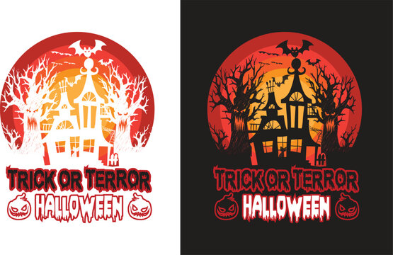 Trick or terror Halloween t-shirt design