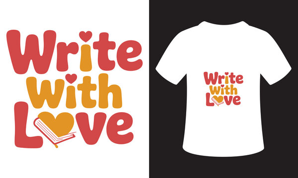 T-Shirt Design Motivational Writing