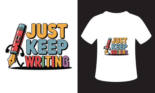 T-Shirt Design Motivational Writing