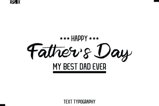 Happy Father's Day Stylish Cursive Typography Text