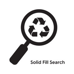 Poster - Solid fill search glyph icon with magnifying glass over recycle symbol for waste analysis and eco audit vector illustration design vector solid glyph icon