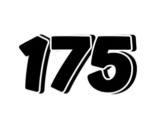 Poster - Stylized black number 175 on transparent background, with a bold, 3D appearance and shadow effects for added depth and dimension.