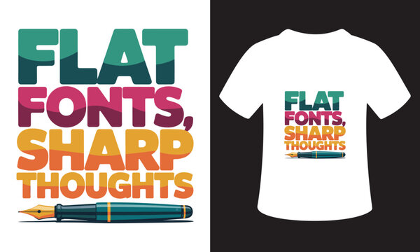 Writing Quote Typhography T-Shirt Design