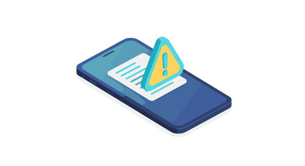 Poster - Mobile device alert vector illustration: isometric design for notifications and warnings