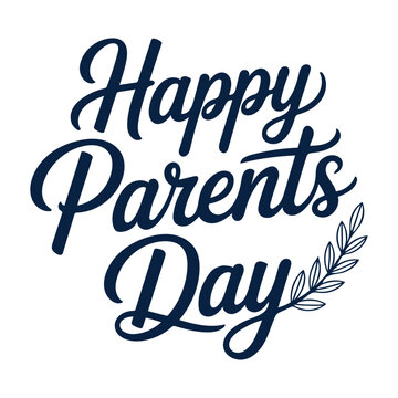 Happy Parents Day Typography Design.