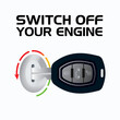 © Vic - Switch Off Your Engine, Turn Off Your Engine, Signage Key Vector design element, Do Not Switch On Engine Symbol, Isolate On White Background Icon, press the start, stop button to stop the engine