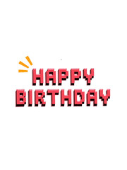 Aufkleber -  HAPPY BIRTHDAY text with blocky 8 bit font on white background