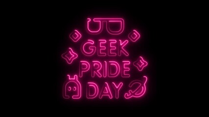 Poster - Glowing Neon Geek Pride Day Sign Animation Celebration of Geek Culture and Community with Pink