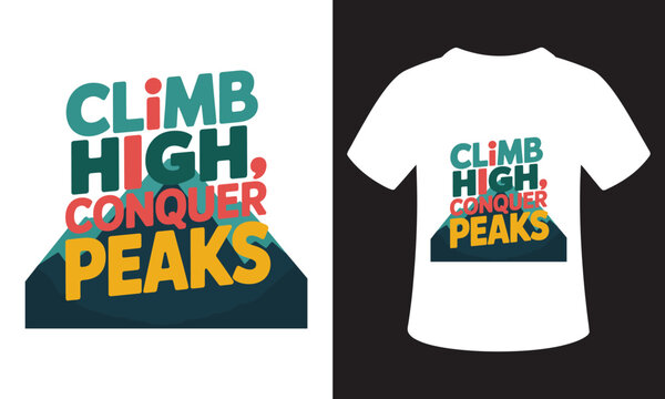 National Mountain Climbing Day Typhography T-Shirt Design