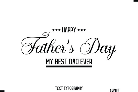 Happy Father's Day Stylish Modern Typography Text