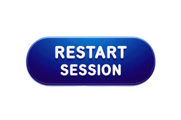 Aufkleber - Blue Oval Restart Session Button 3 D Render White Text Isolated on Black Background Transparent P N G H D 4 K Image Stock Photo Download New Latest 2025 2026