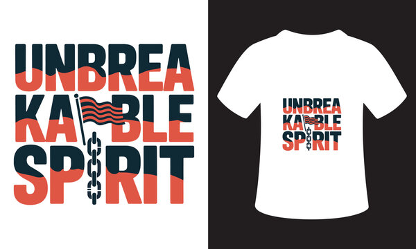 T-Shirt Design Motivational Writing For Patriotism