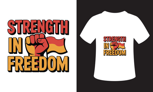 T-Shirt Design Motivational Writing For Patriotism