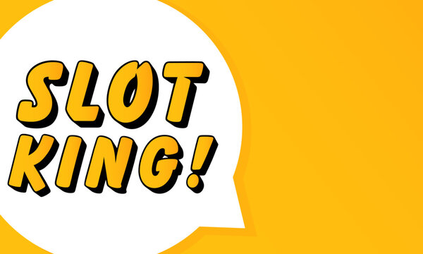Slot King speech bubble. Bold outline, comic style shape, vibrant background, dialog element, visual communication, announcement layout, message highlight, template for interaction.