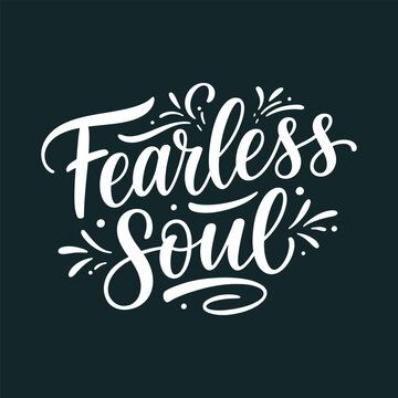 Fearless Soul Motivational Handwritten Lettering – Flat Vector Typography Art on Dark Background