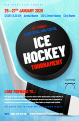 Wall Mural - ice hockey tournament poster template with puck, stick and scratchy blue ice