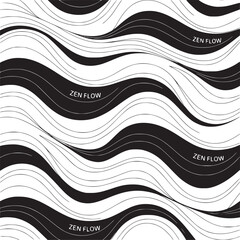 Poster - Seamless black and white wavy pattern with zen flow text overlayed on the black flowing shapes