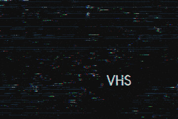 Poster - VHS text symbol on black old retro video background. Noise signal static and analog pixel effect screen.
