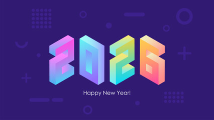 Poster - 2026 Happy New Year isometric. Trendy bright neon gradients for 2026 new year holiday greetings and invitations. Vector illustration.	