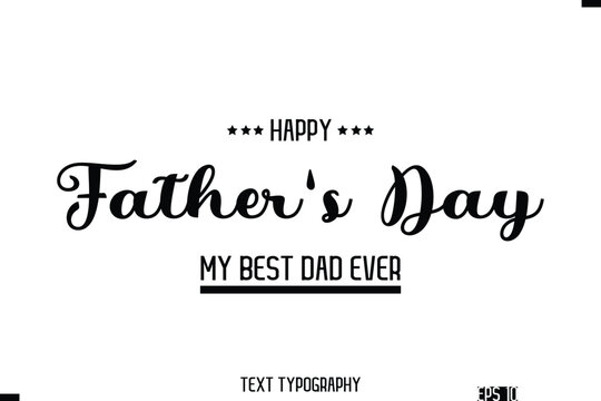 Happy Father's Day Stylish Modern Typography Text