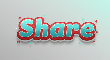 Poster - Share Vibrant, Playful Text Effect Design