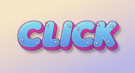Fototapete - Playful 3D Cartoon Text Effect CLICK - Design Resource