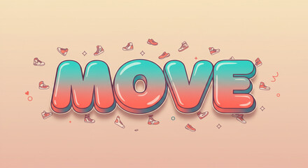 Fototapete - Dynamic 3D Text Effect 'MOVE' in Vibrant Colors