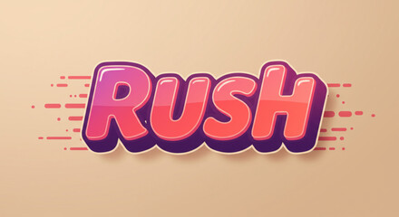 Fototapete - Bold 3D Text Effect Rush -  Vibrant Gradient Design