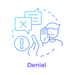 Poster - Denial blue gradient concept icon. Initial reaction to change. Refuse to believe and acknowledge. Five stages of grief. Round shape line illustration. Abstract idea. Graphic design. Easy to use
