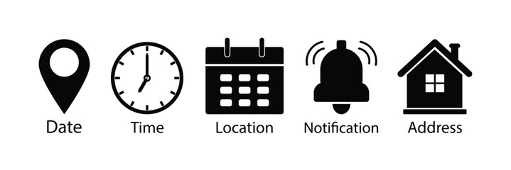 Poster - Address time date Bell Notification icons set. Address location icon. Stopwatch timer icon. Date Calendar icon. Black line and flat web icons.