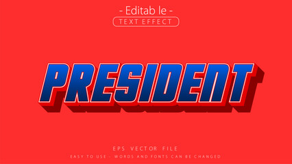 Poster - Bold retro president word editable text effect.