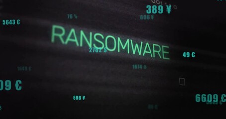 Poster - Floating currency starting letters morphing into RANSOMWARE over circuit board showing cyber threat