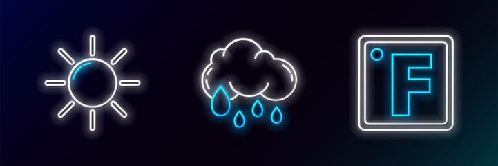 Poster - Set line Fahrenheit, Sun and Cloud with rain icon. Glowing neon. Vector