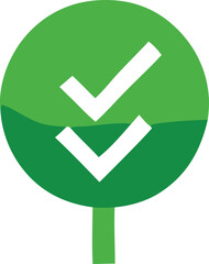 Poster - Green circle with two white checkmarks and a green stem symbolizing approval success or a positive outcome