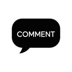 Poster - Black speech bubble with the word comment in white text on a white background