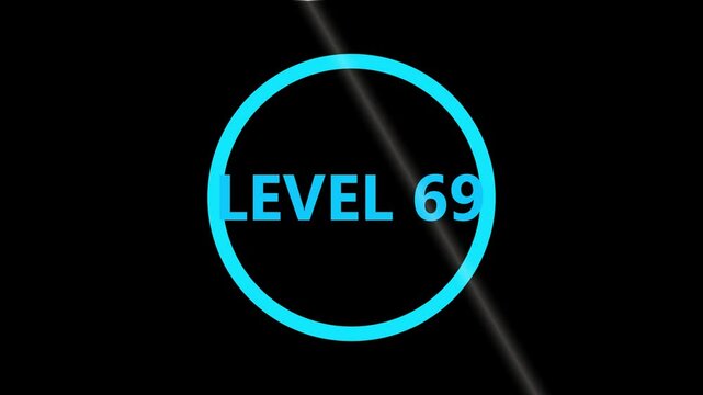 Level 69 text animation. level eight text font, level Up text animation. LEVEL- 69 text animation