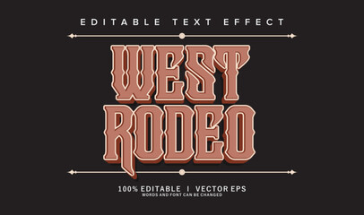 Poster - west rodeo vector text effect with modern style design