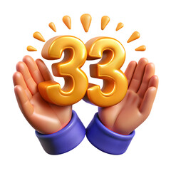 Poster - Photo of two cheerful cartoon hands presenting the golden number 33, isolated on transparent background, ideal for celebrating an anniversary or milestone