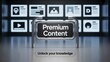 © Pitohui - Paywall concept with premium content access gate barrier and exclusive content access