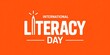 © Al - International literacy day celebration with white text and pencil graphic on orange background