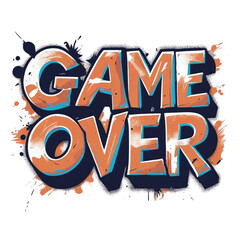 Poster - Retro style game over illustration with graffiti effect for gaming and esports designs and digital artwork on transparent background