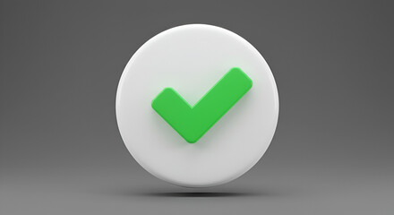 Poster - 3D rendering of a white circle with a green check mark on a gray background