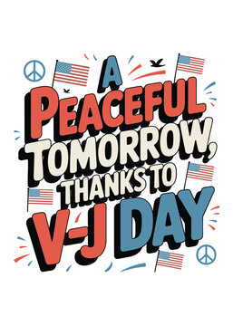 Minimalist Vj Day Quote Typography T-Shirt Design