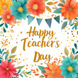 © Olena - Greeting card - Happy Teacher's day.